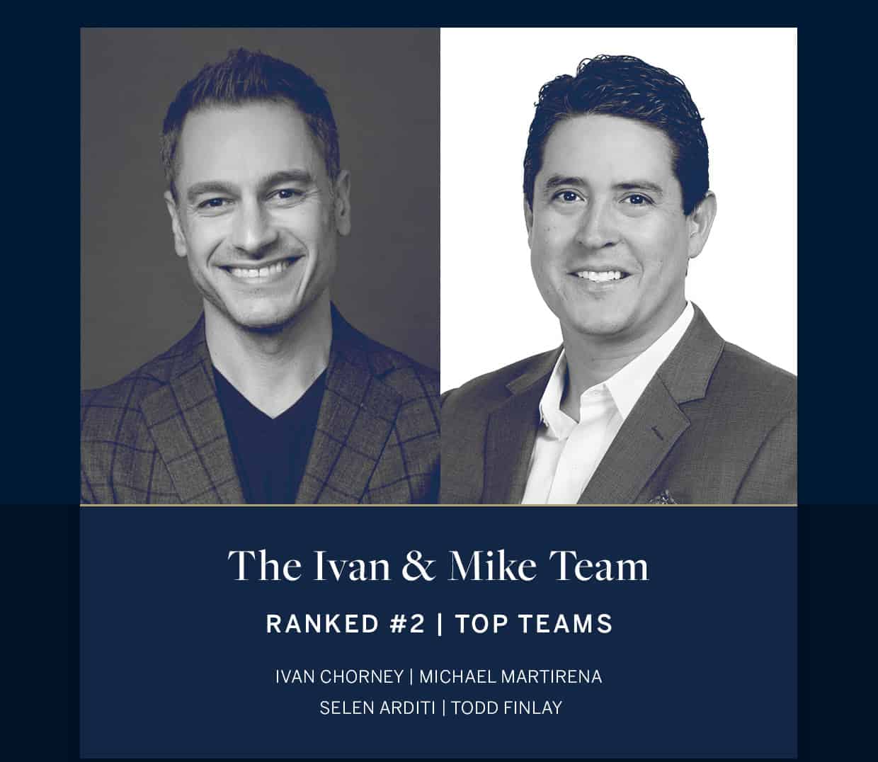 The Ivan and Mike Team Ranked # 2 Top Teams Sotheby's International Realty